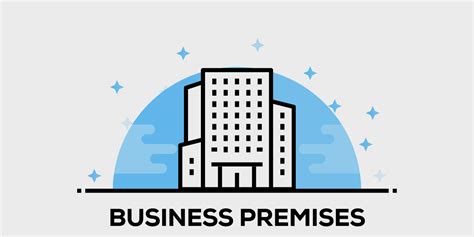 A Guide to Setting Up Business Premises .